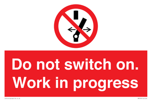 Do not switch on. Work in progress